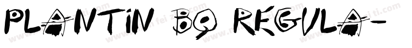 Plantin BQ Regula字体转换